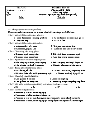 Đề kiểm tra 45 phút năm học 2015 - 2016 môn Công nghệ 6